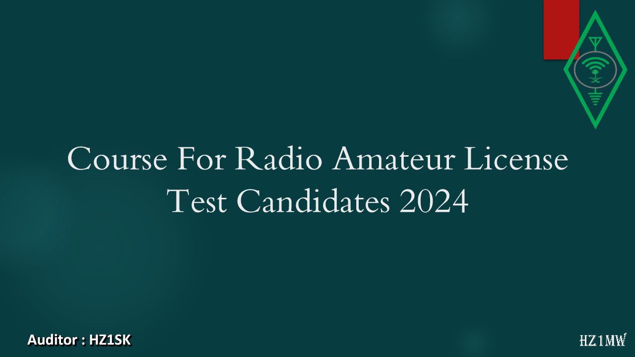 Slide 1: Course For Radio Amateur License Test Candidates 2024